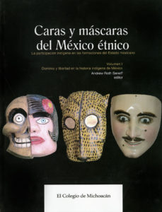 caras y mascaras del mexico etnico